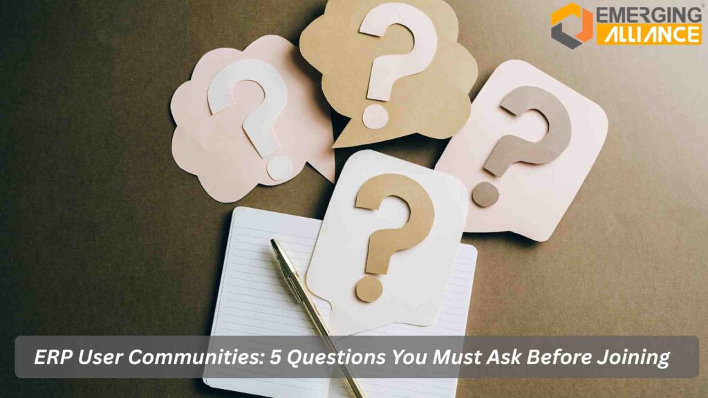 ERP User Communities discussion helping businesses share ERP tips and best practices