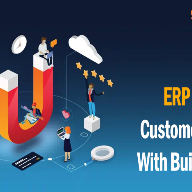 ERP Tools for Customer Loyalty