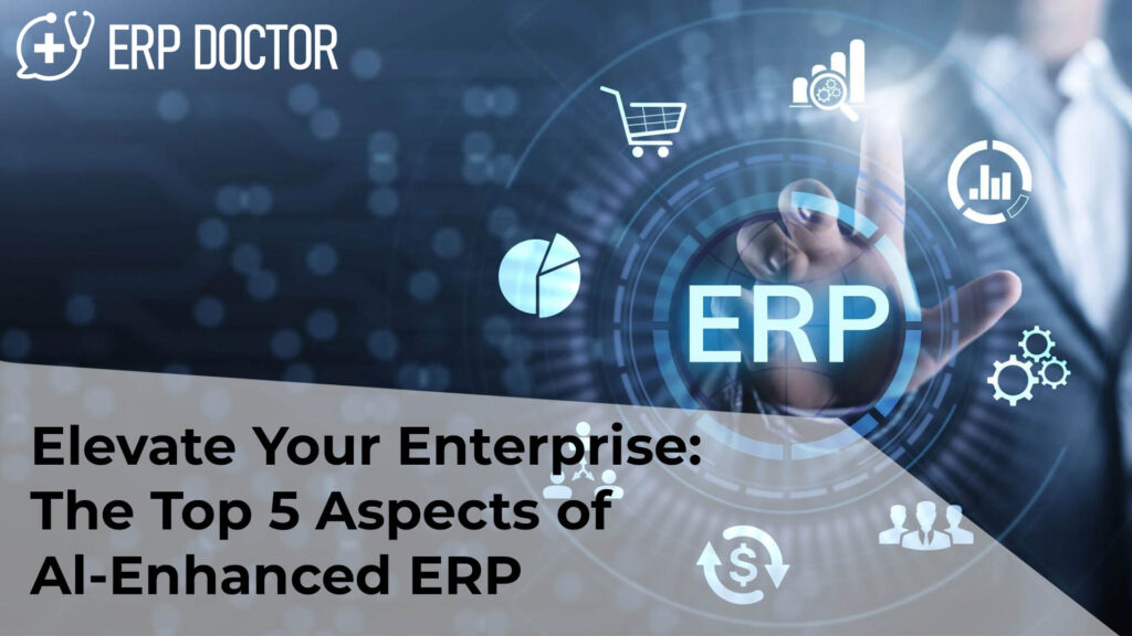 Aspects of AI-Enhanced ERP