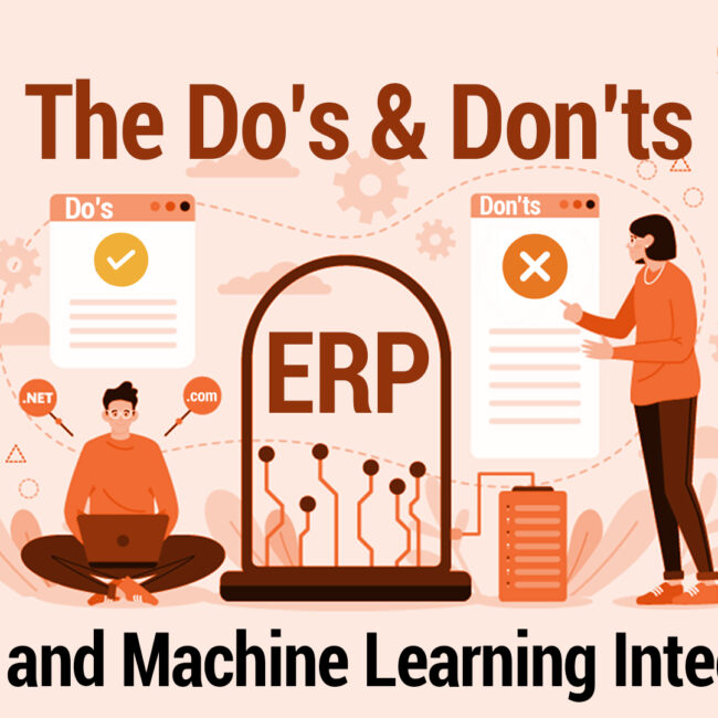 DO's & Don'ts of ERP and machine learning integration