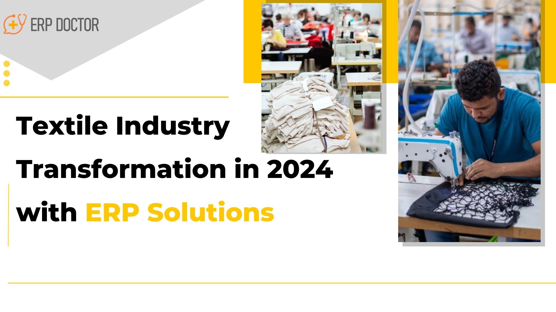 Textile Industry in 2024 with ERP