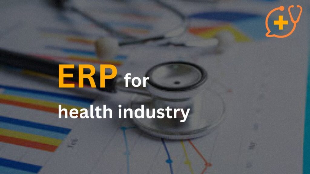 ERP for Healthcare Industry | ERP Health
