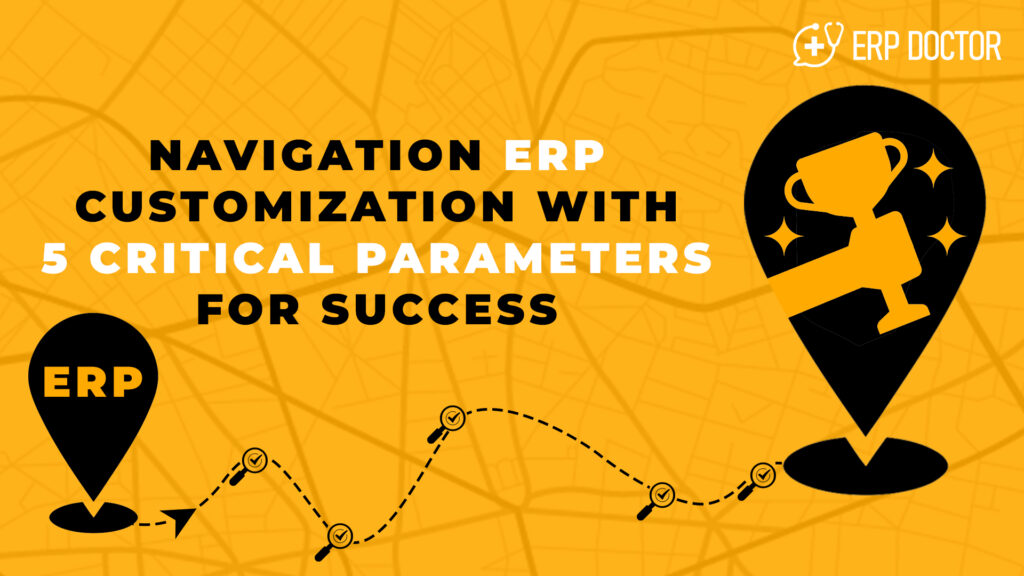 ERP Customization with 5 parameters