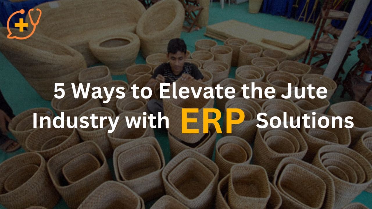 5 Ways to Elevate the Jute Industry with ERP Solutions