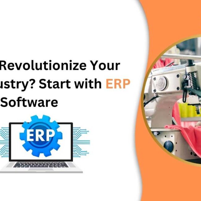 Ready to Revolutionize Your Textile Industry? Start with ERP Software