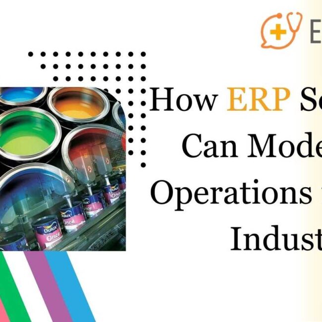 How ERP Solutions Can Modernize Operations in Paint Industry