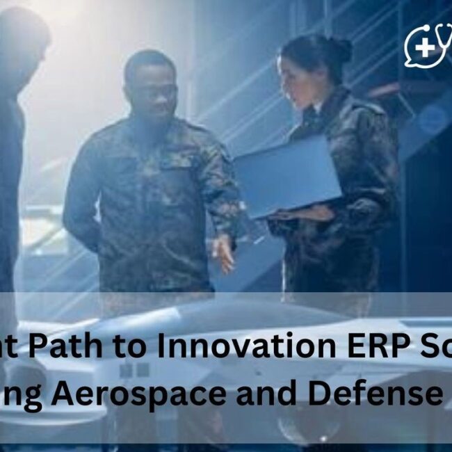 Flight Path to Innovation ERP Solutions Leading Aerospace and Defense Forward