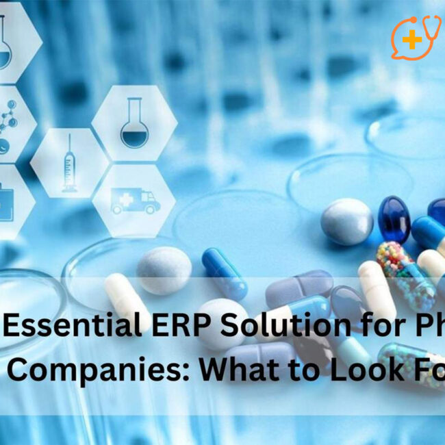 The Essential ERP Solution for Pharma Companies: What to Look For