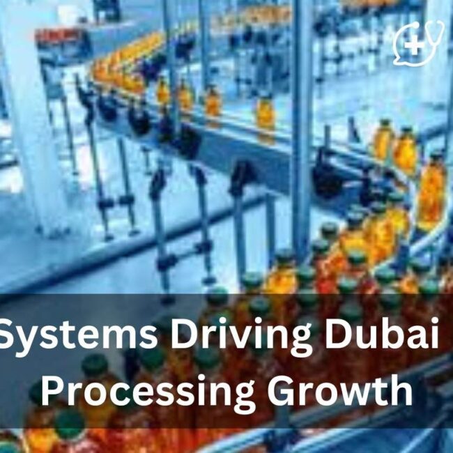 ERP Systems Driving Dubai Food Processing Growth