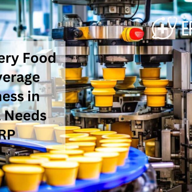 Why Every Food & Beverage Business in Kerala Needs ERP