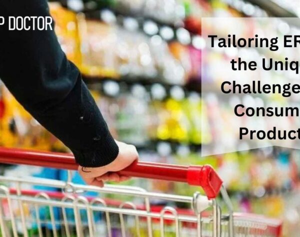 Tailoring ERP for the Unique Challenges of Consumer Products