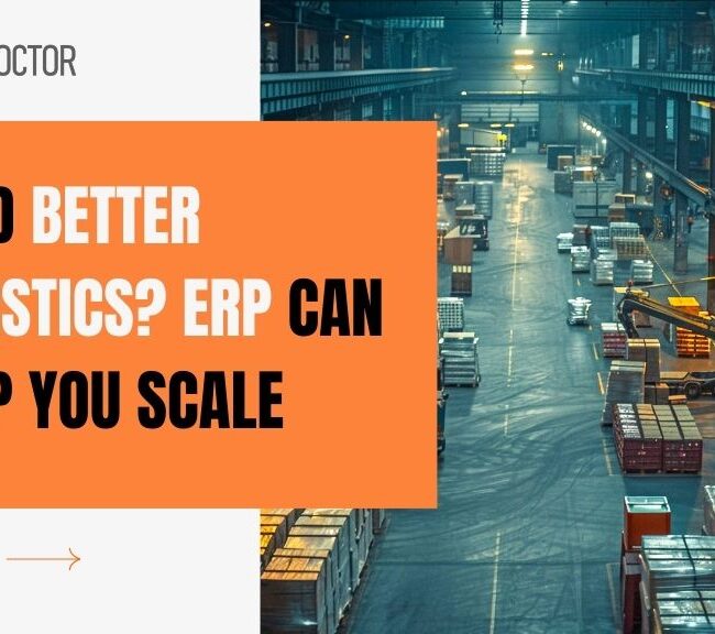 Scale your logistics efficiently with ERP solutions