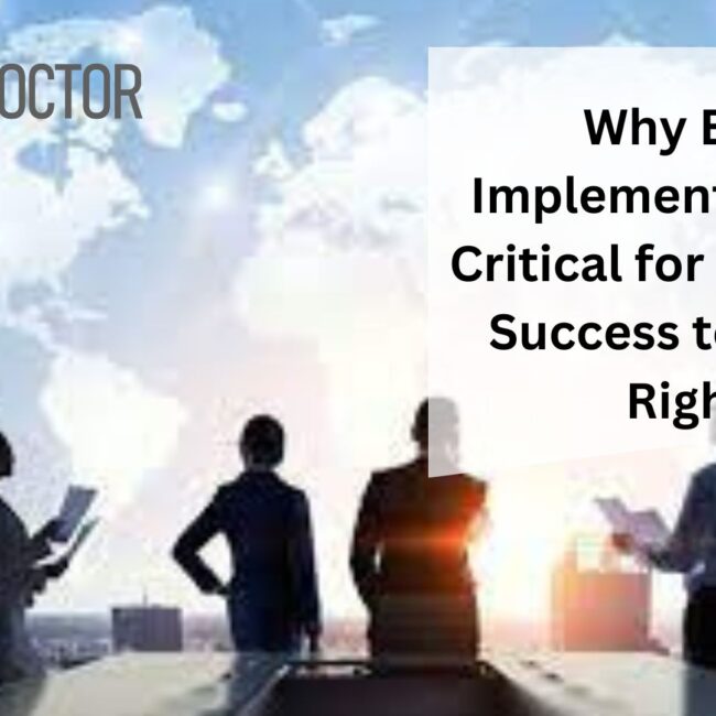 Why ERP Implementation is Critical for Business Success to Get It Right