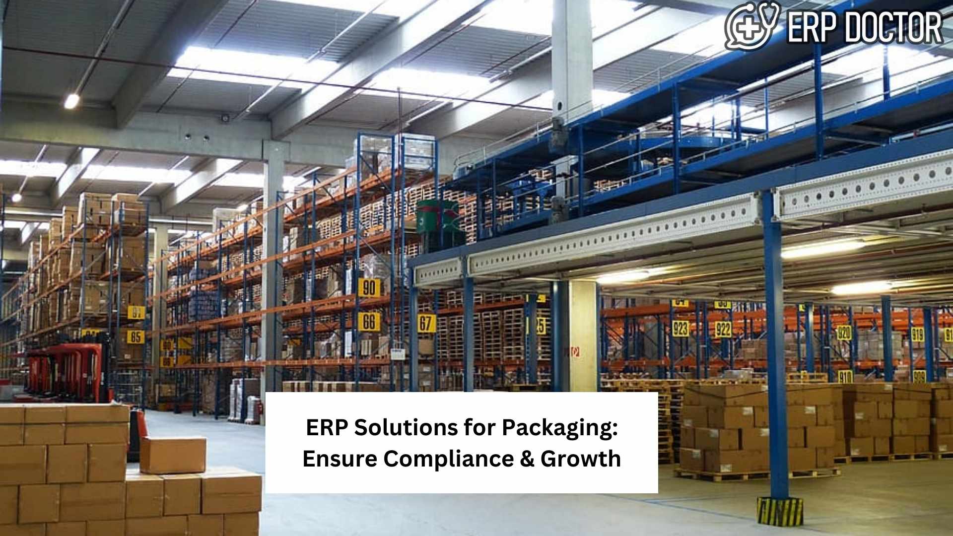 ERP Solutions for Packaging: Ensure Compliance & Growth