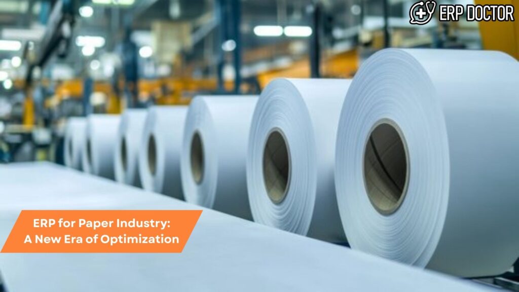 Featured image for blog on ERP systems transforming the Paper Industry, optimizing processes, and driving innovation in modern paper manufacturing.