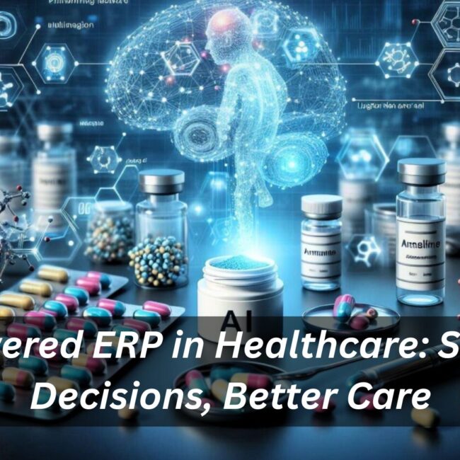 AI-powered ERP in healthcare enabling smarter decisions and better patient care