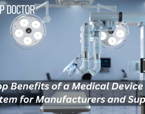 Medical device ERP system benefits for manufacturers and suppliers, ensuring compliance, traceability, cost savings, and efficient medical equipment management.