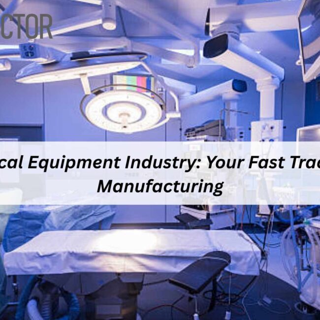 ERP for Medical Equipment Industry - Enhancing Efficiency, Compliance, and Production Management