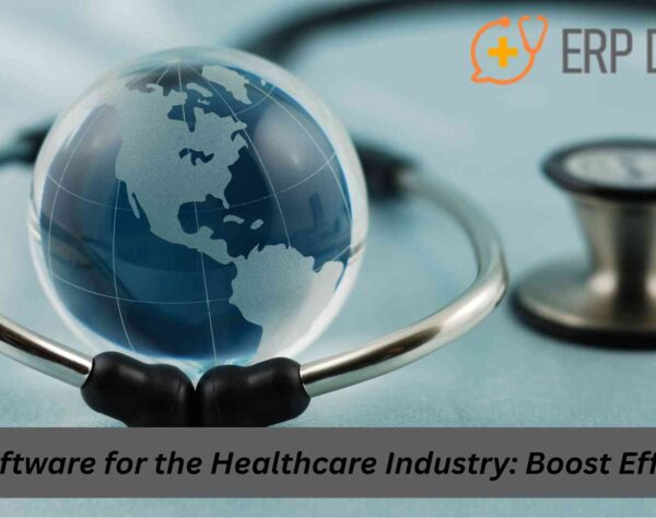 Healthcare ERP solutions improving patient management and hospital efficiency