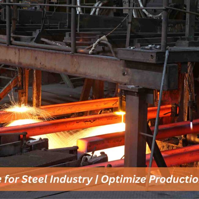 ERP Software for Steel Industry dashboard showing steel production and inventory control in real time