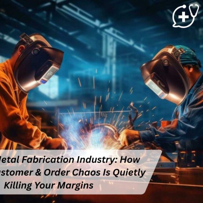 ERP for Metal Fabrication Industry improving order tracking, production planning, and customer communication