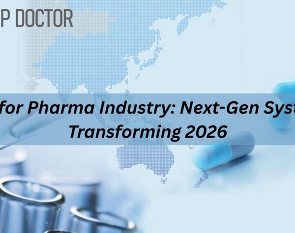 ERP for Pharma Industry enabling compliant pharma production, distribution, and scalable growth in 2026