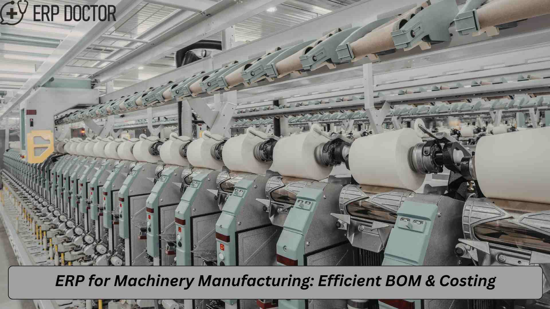 ERP for Machinery Manufacturing dashboard showing BOM management and costin
