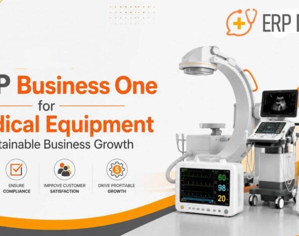 SAP B1 dashboard connecting medical equipment inventory, serial tracking, finance, sales, and service operations.