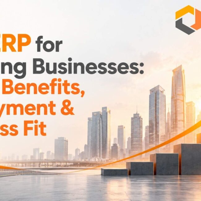 SAP ERP for Growing Businesses: Costs, Benefits, Deployment & Business Fit