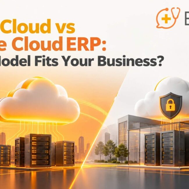 Public Cloud vs Private Cloud ERP: Which Model Fits Your Business?